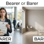 bearer or barer