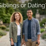 siblings or dating