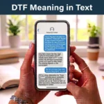 dtf meaning in text