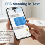 ffs meaning in text