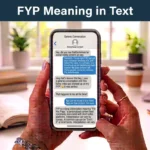 fyp meaning in text