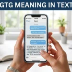 gtg meaning in text