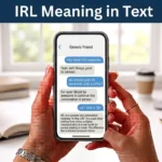 irl meaning in text