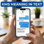 kms meaning in text