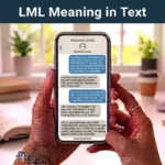 lml meaning in text