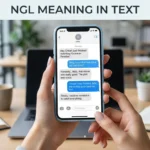 ngl meaning in text